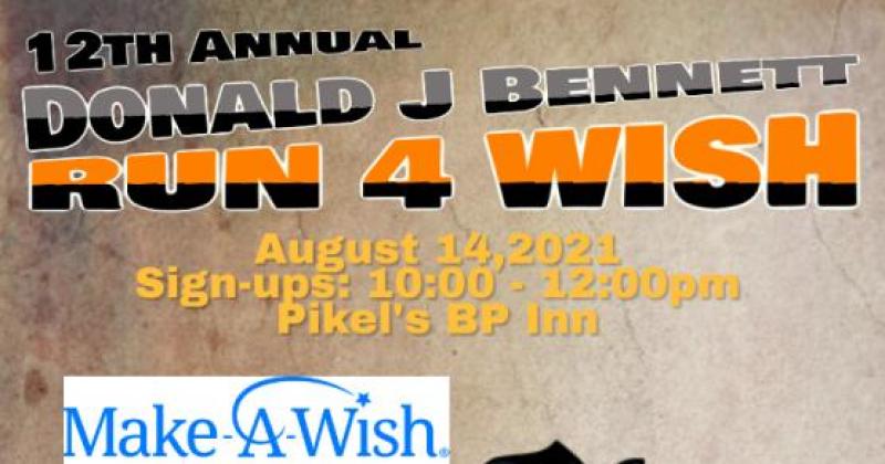 12th Annual Donald J Bennett Run 4 Wish