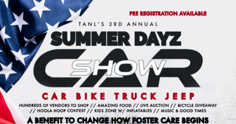 TANL's 3rd Annual Summer Dayz Show