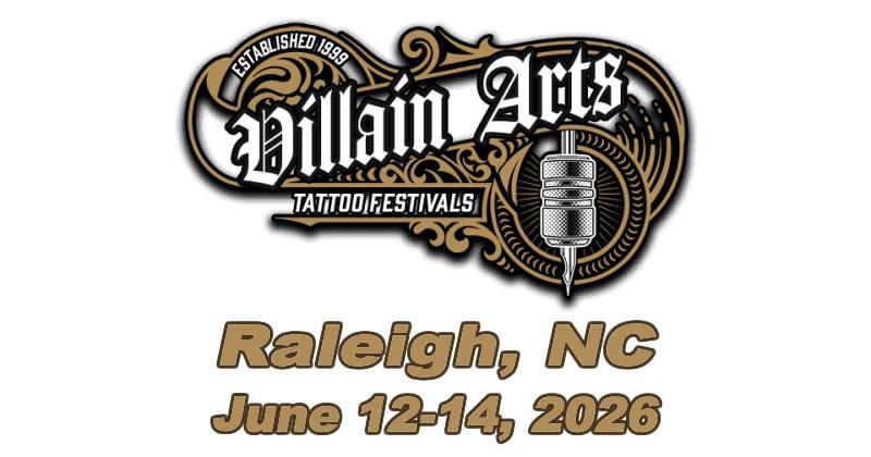 Villain Arts Tattoo Festival - Raleigh