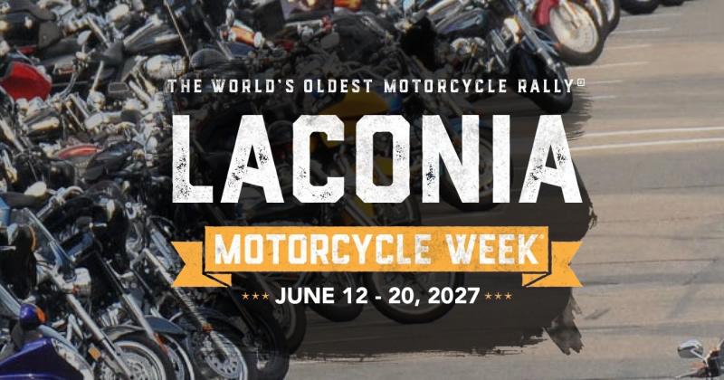 Laconia Motorcycle Week 2027