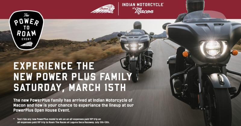 INDIAN MOTORCYCLE OPEN HOUSE / POWER TO ROAM EVENT