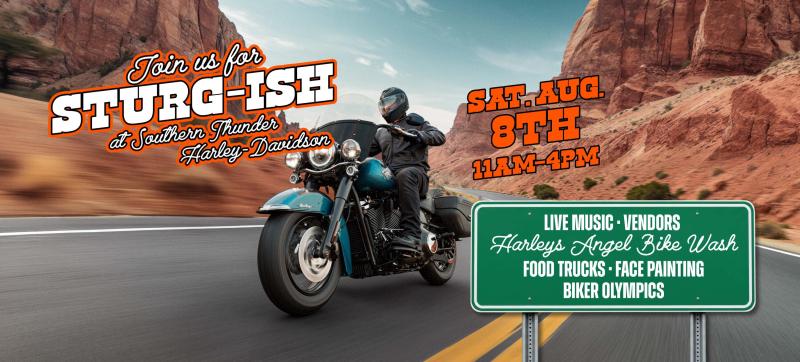 STURG-ISH at Southern Thunder Harley