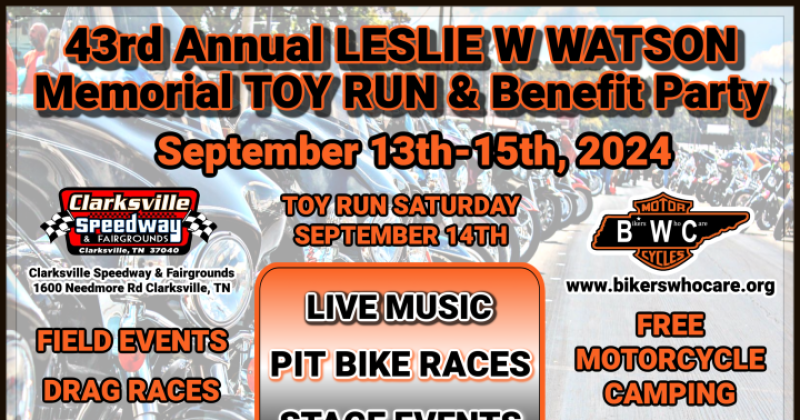 43rd Annual Leslie W Watson Memorial Toy Run & Benefit Party