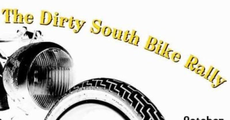 The Dirty South Bike Rally October 2019