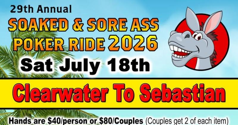 2026 Soaked and Sore Ass Poker Run