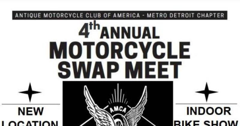 4th Annual Metro Detroit AMCA antique motorcycle swap meet 
