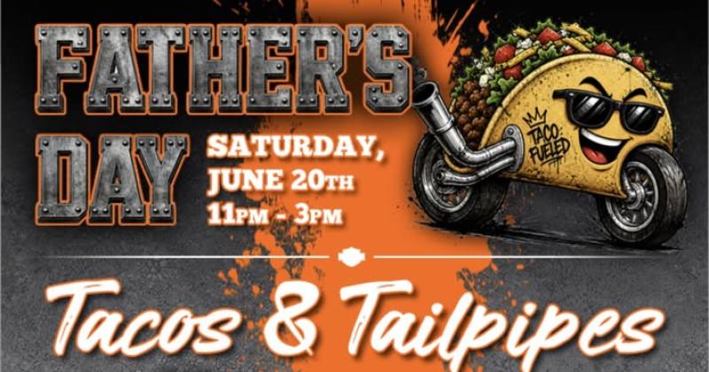 Father’s Day - Tacos & Tailpipes