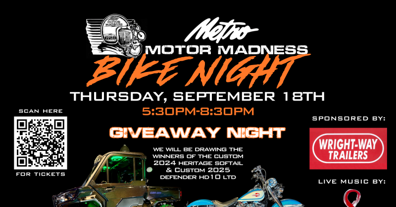 Metro Motor Madness Bike Night - Giveaway Night