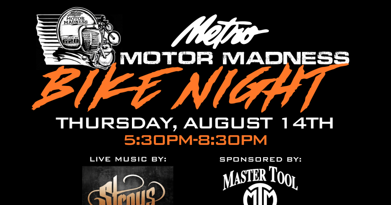 Metro Motor Madness Bike Night