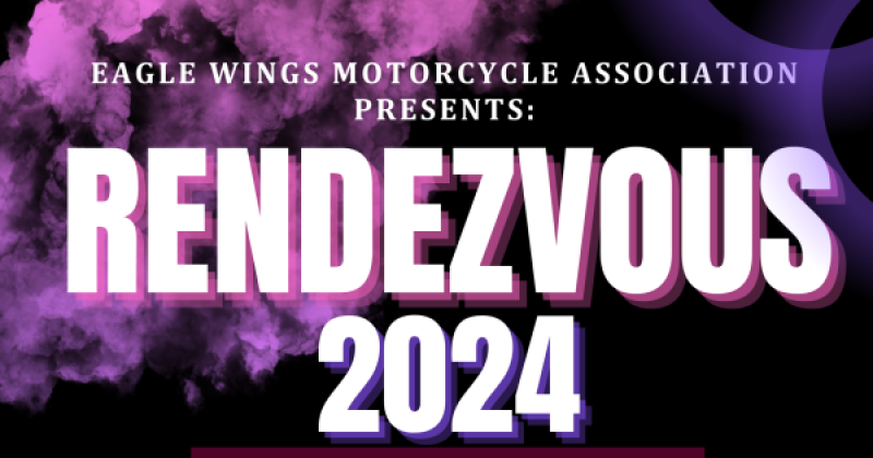 Eagle Wings Motorcycle Assn. Rendezvous 2024