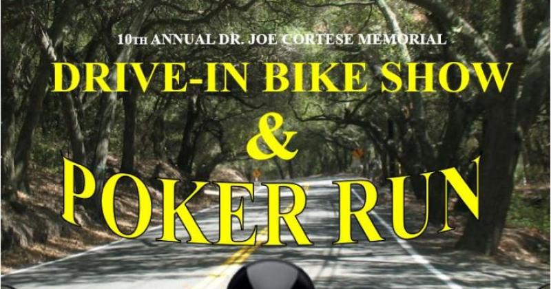 10th Annual Dr. Joe Cortese Memorial Ride-In Bike Show & Poker Run