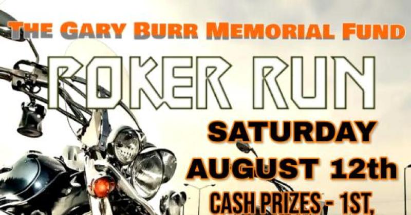 Gary Burr Memorial Fund Poker Run