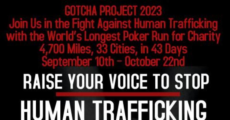 Human Trafficking Poker Run- GOTCHA Project