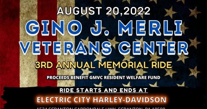 Gino Merli Veterans Center 3rd Annual Memorial Ride