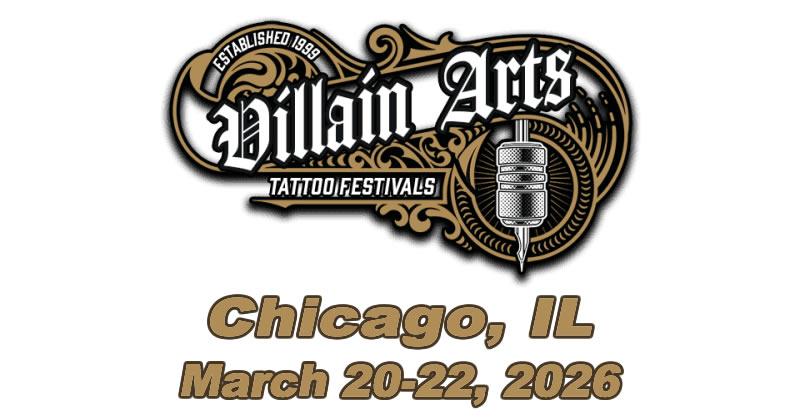 Villain Arts Tattoo Festival - Chicago
