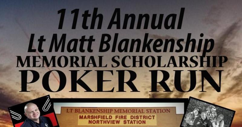 Lt Matt Blankenship Memorial Scholarship Poker Run
