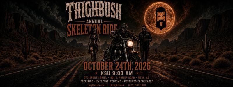THIGHBRUSH 5TH ANNUAL SKELETON RIDE - OCTOBER 24TH, 2026