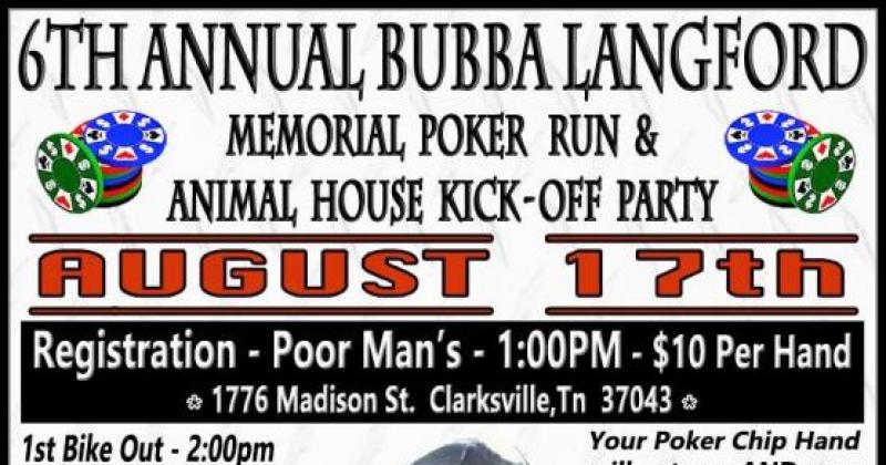 6th Annual Bubba Langford Memorial Poker Run