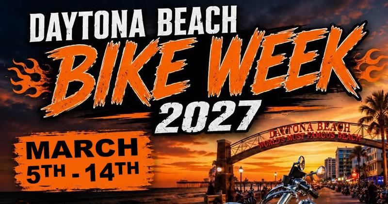 Daytona Bike Week - 2027