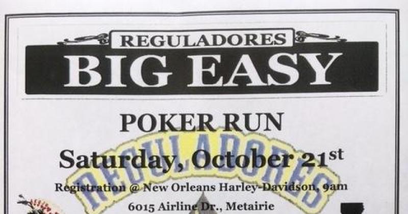 Reguladores Big Easy Poker Run