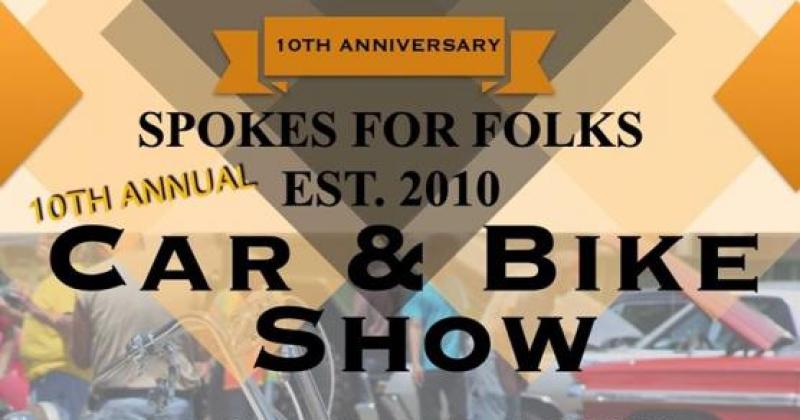 10th Annual Spokes For Folks Car & Bike Show