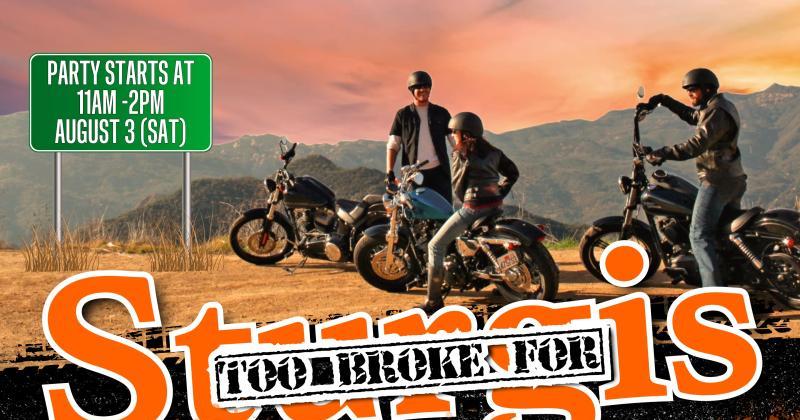 TOO BROKE FOR STURGIS