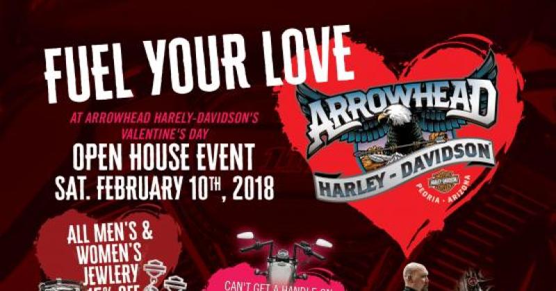 Fuel Your Love Open House at Arrowhead Harley-Davidson