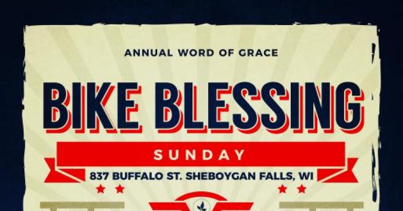 Annual Word of Grace Bike Blessing