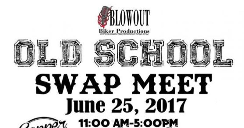 Blowout Old School Motorcycle Swap Meet