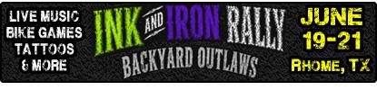 Ink and Iron Rally - Backyard Outlaws